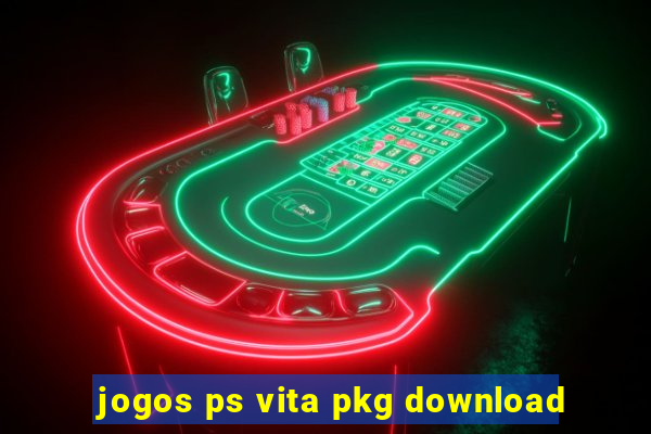 jogos ps vita pkg download